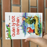 Những câu chuyện truyền cảm hứng- quản lý tốt bản thân